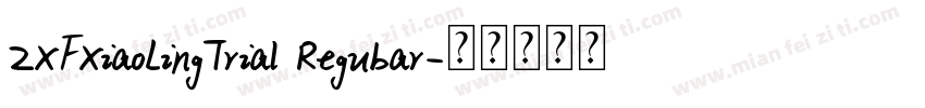 ZXFXiaoLingTrial Regubar字体转换